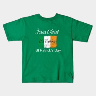 St Patricks Day 'Jesus Christ' Kids T-Shirt